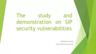 The study and demonstration on SIP security vulnerabilities