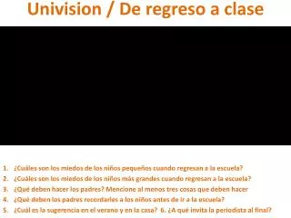Univision / De regreso a clase