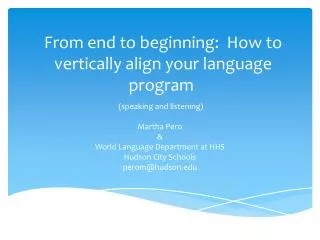 From end to beginning:  How to vertically align your language program 