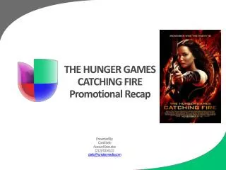 THE HUNGER GAMES CATCHING FIRE Promotional Recap