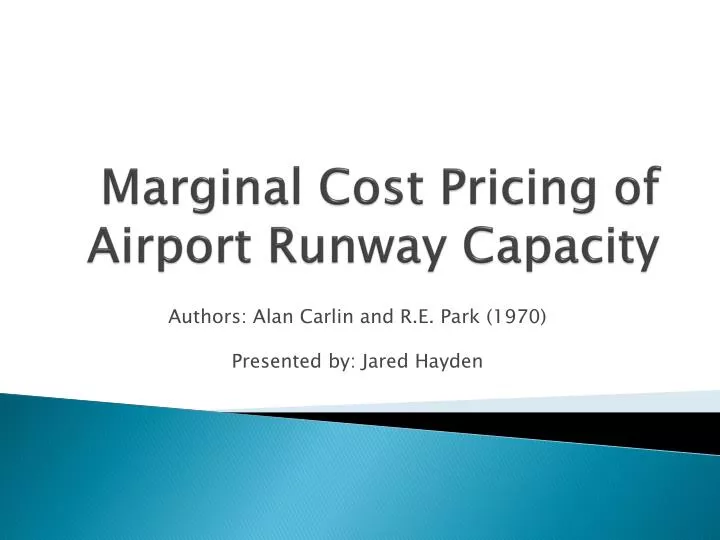marginal cost pricing of airport runway capacity