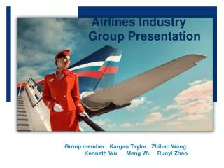 Airlines Industry Group Presentation