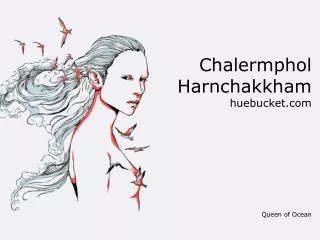 Chalermphol Harnchakkham h uebucket.com