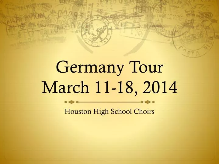 germany tour march 11 18 2014
