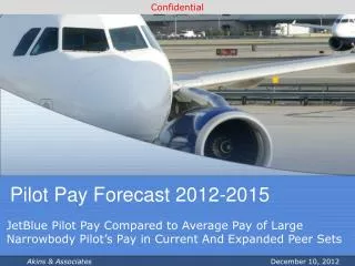 Pilot Pay Forecast 2012-2015