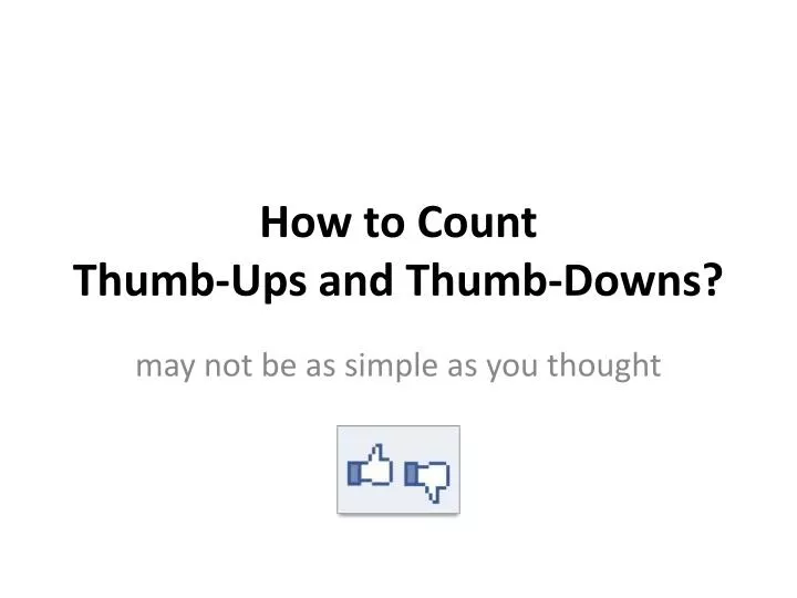 how to count thumb ups and thumb downs