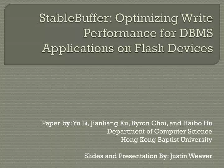 stablebuffer optimizing write performance for dbms applications on flash devices