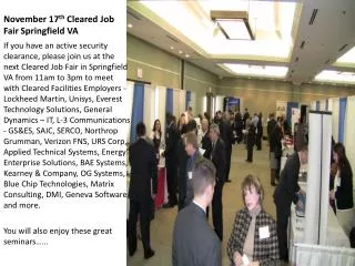 November 17 th Cleared Job Fair Springfield VA