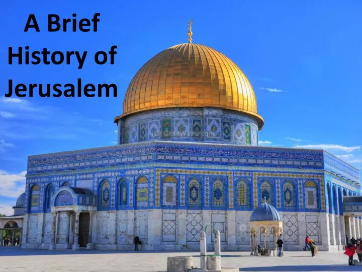 a brief history of jerusalem