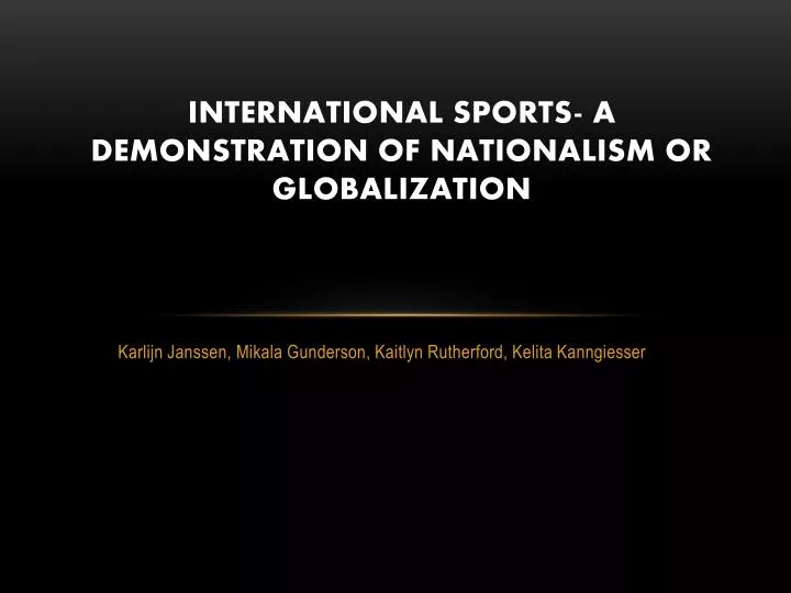 international sports a demonstration of nationalism or globalization