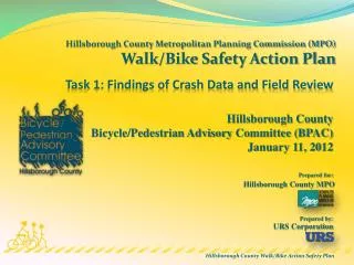 Hillsborough County Metropolitan Planning Commission (MPO) Walk/Bike Safety Action Plan