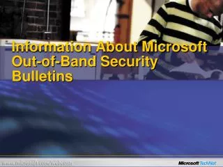 Information About Microsoft Out-of-Band Security Bulletins