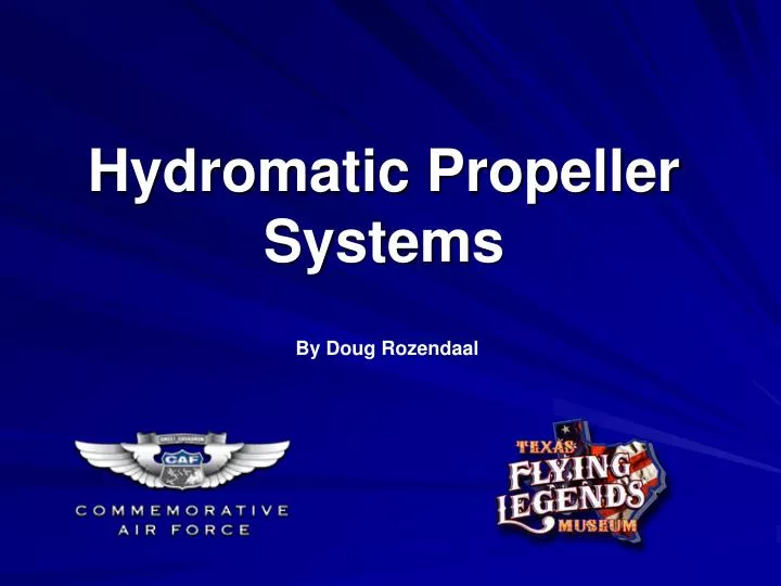 hydromatic propeller systems