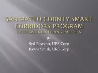 San mateo county smart corridors program systems engineering process