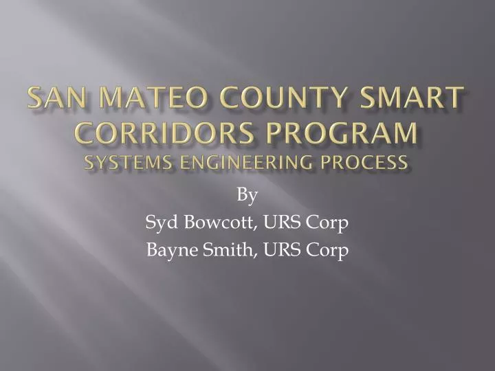 san mateo county smart corridors program systems engineering process