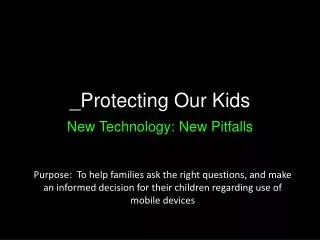 _Protecting Our Kids