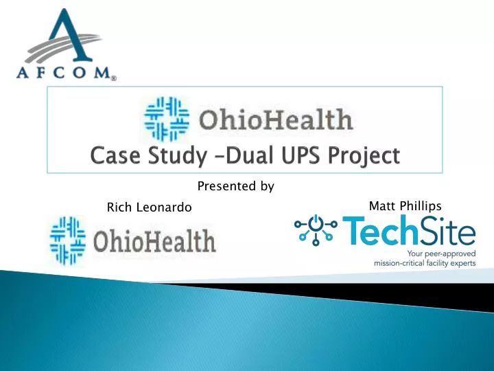 case study dual ups project