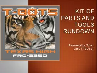 Kit of Parts and Tools Rundown