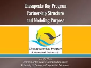 Chesapeake Bay Program Partnership Structure and Modeling Purpose