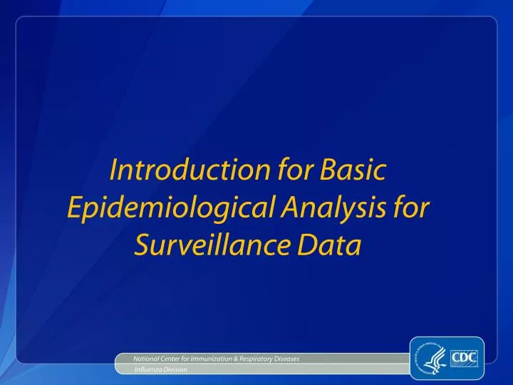 introduction for basic epidemiological analysis for surveillance data