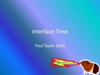 Interface Time