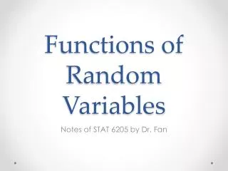 Functions of Random Variables