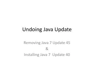 Undoing Java Update