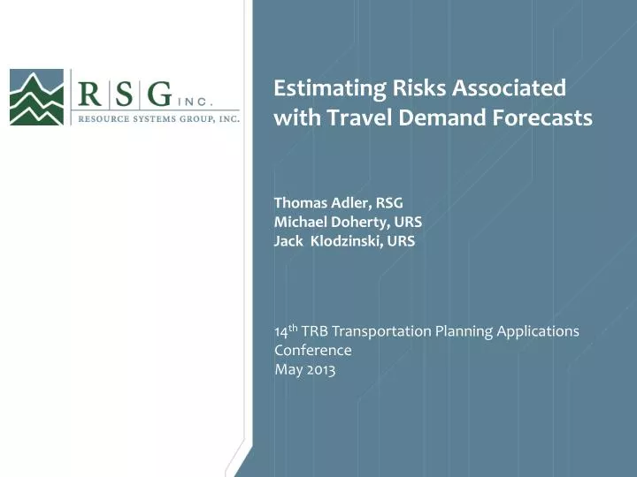 estimating risks associated with travel demand forecasts