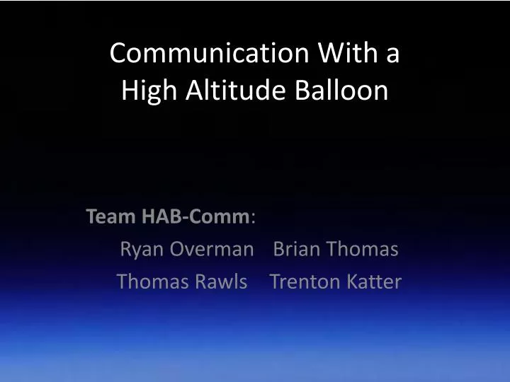 communication with a high altitude balloon