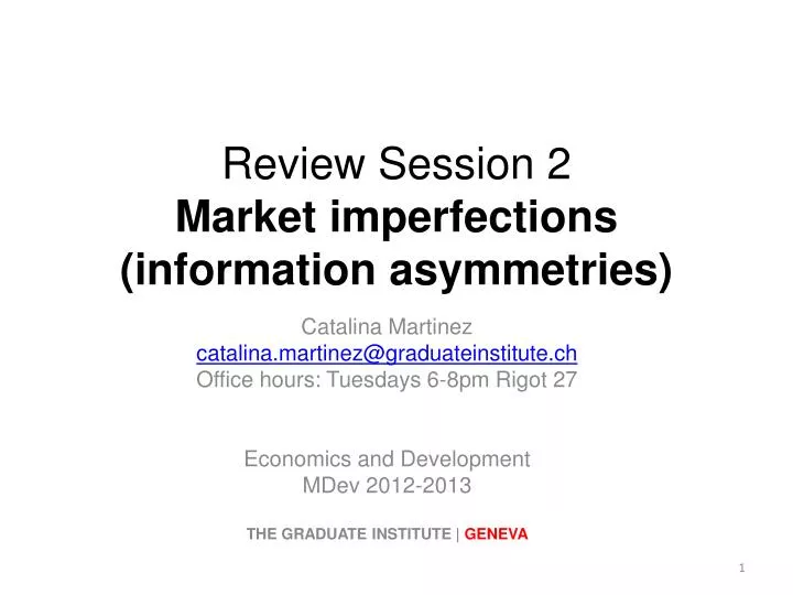 review session 2 market imperfections information asymmetries