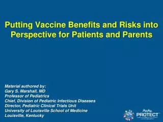 Putting Vaccine Benefits and Risks into Perspective for Patients and Parents