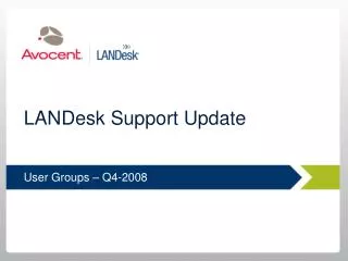 LANDesk Support Update