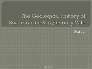 The Geological History of Swanbourne &amp; Aylesbury Vale