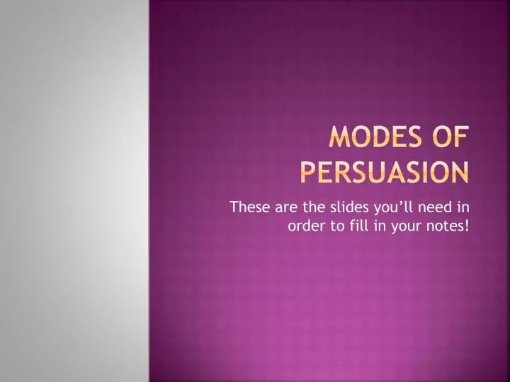 modes of persuasion
