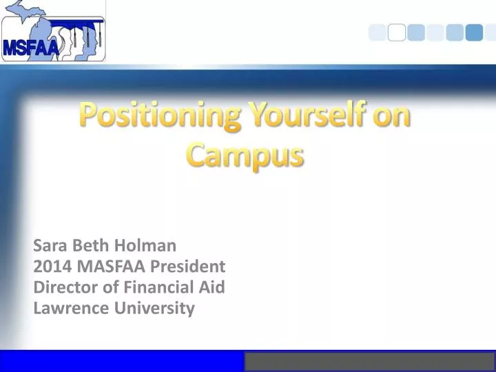 positioning yourself on campus