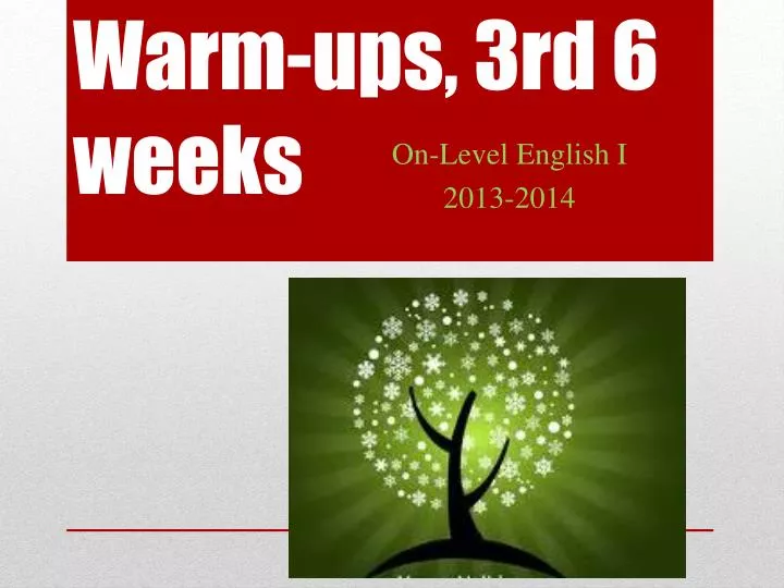 warm ups 3rd 6 weeks
