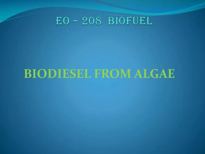 eo 208 biofuel