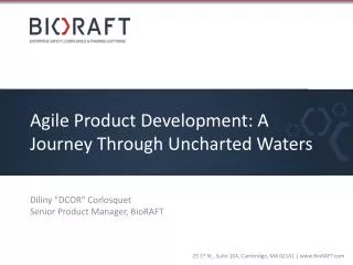 Agile Product Development: A Journey Through Uncharted Waters