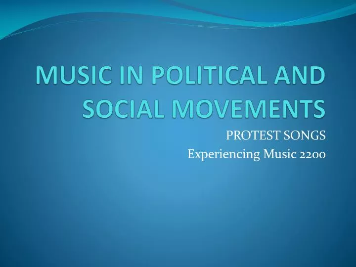 music in political and social movements