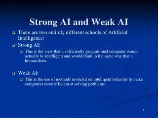 Strong AI and Weak AI