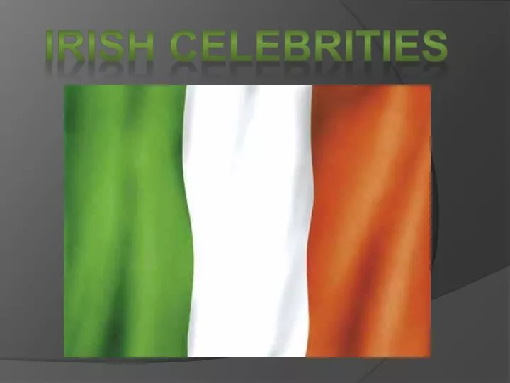 Irish Celebrities