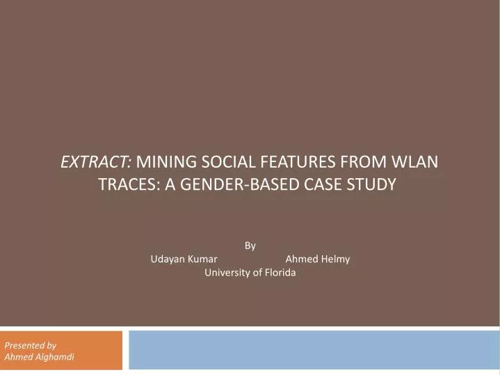 extract mining social features from wlan traces a gender based case study