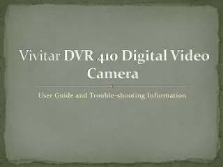 Vivitar DVR 410 Digital Video Camera