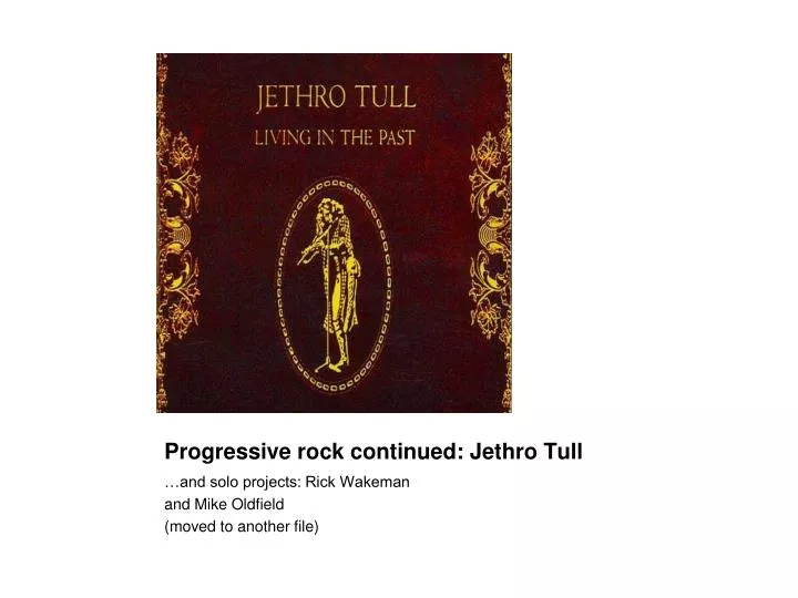 progressive rock continued jethro tull