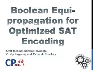 Boolean Equi -propagation for Optimized SAT Encoding