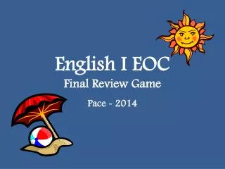English I EOC Final Review Game