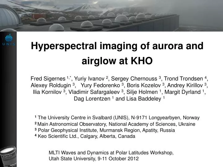 hyperspectral imaging of aurora and airglow at kho