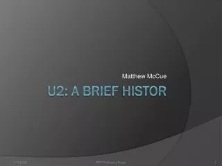 U2: a brief histor