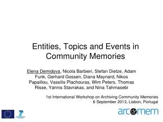 Entities, Topics and Events in Community Memories