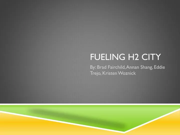 fueling h2 city